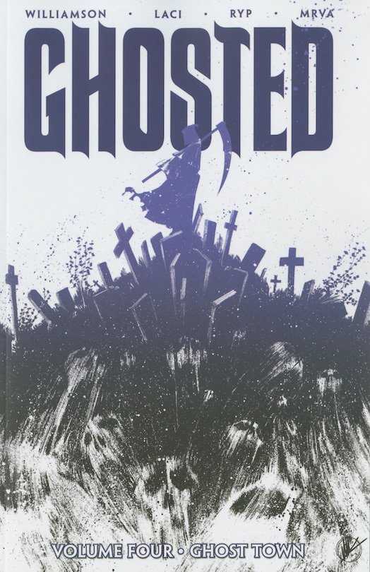 Front cover_Ghosted Volume 4: Ghost Town