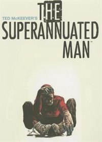 Front cover_Superannuated Man