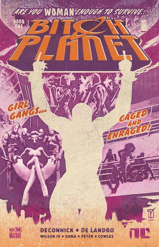 Front cover_Bitch Planet Volume 1: Extraordinary Machine