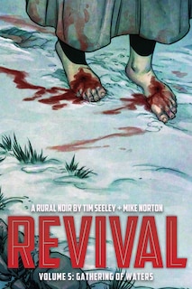 Front cover_Revival Volume 5: Gathering Of Waters