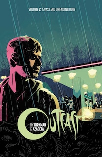 Couverture_Outcast By Kirkman & Azaceta Volume 2: A Vast And Unending Ruin