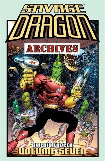 Front cover_Savage Dragon Archives Volume 7