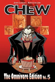Front cover_Chew Omnivore Edition Volume 5