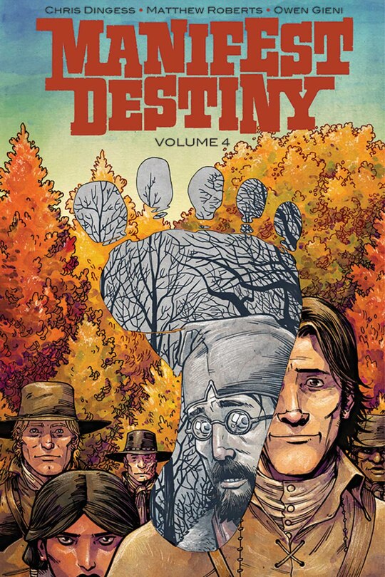 Front cover_Manifest Destiny Volume 4: Sasquatch