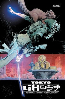Front cover_Tokyo Ghost Volume 2