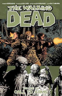 Front cover_Walking Dead Volume 26: Call To Arms