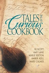 Front cover_Tales of the Curious Cookbook