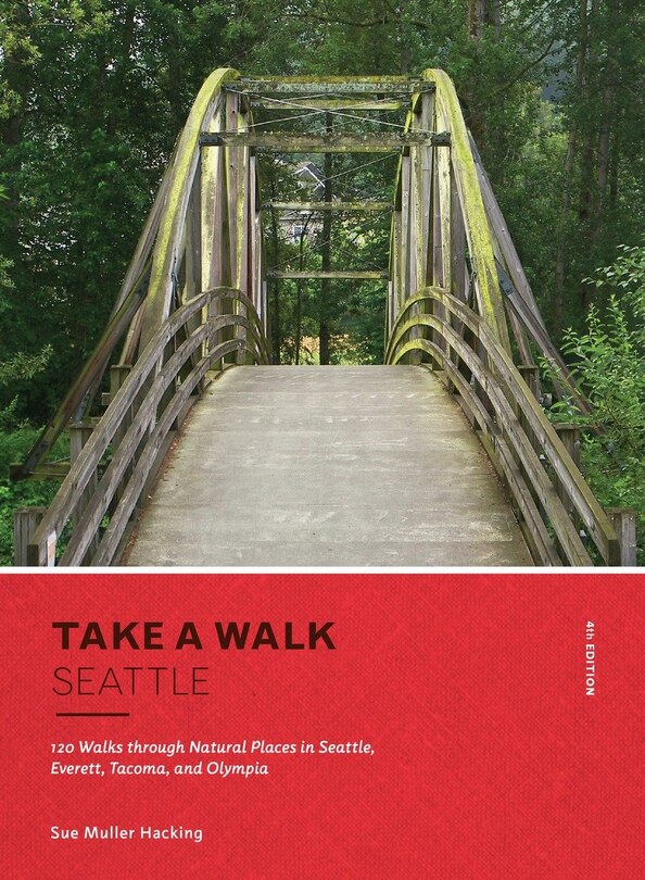 Front cover_Take A Walk: Seattle, 4th Edition