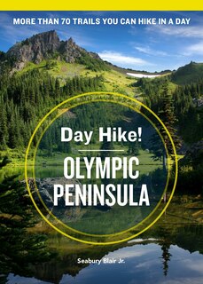 Front cover_Day Hike! Olympic Peninsula, 4th Edition
