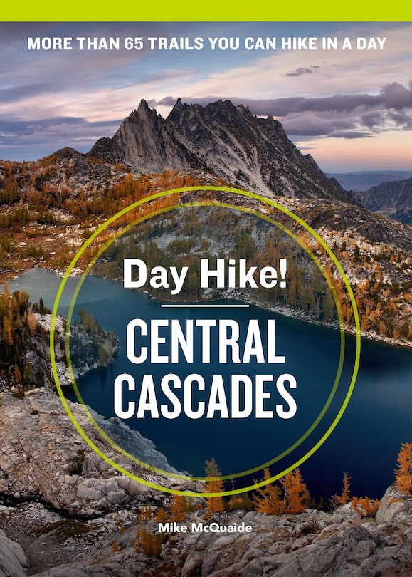 Couverture_Day Hike! Central Cascades, 4th Edition