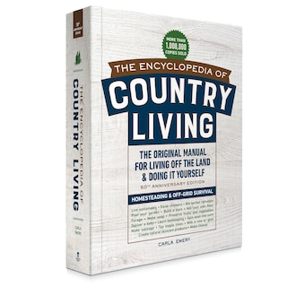 Front cover_The Encyclopedia of Country Living, 50th Anniversary Edition