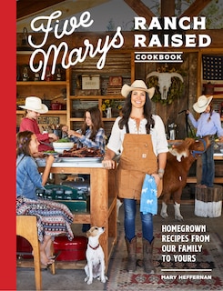 Couverture_Five Marys Ranch Raised Cookbook