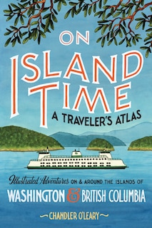 Front cover_On Island Time: A Traveler's Atlas