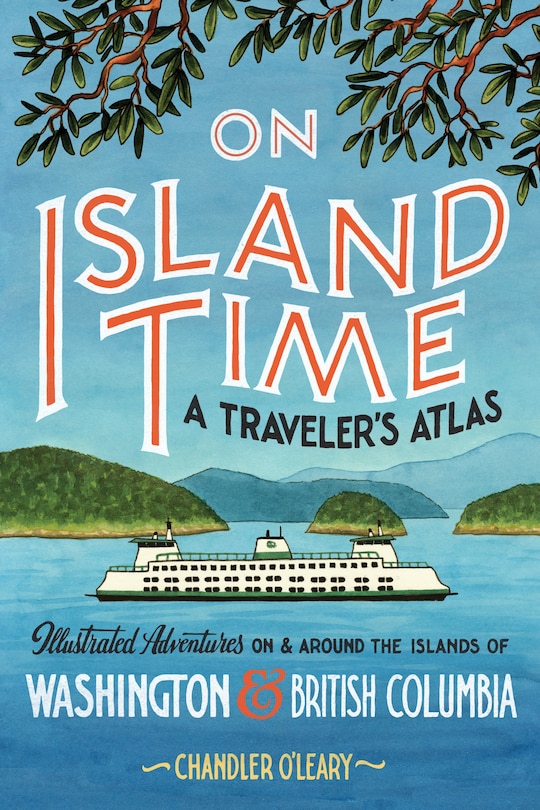 Front cover_On Island Time: A Traveler's Atlas