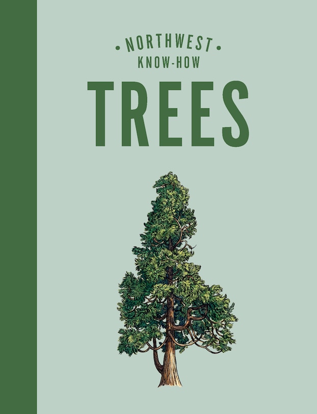 Couverture_Northwest Know-how: Trees