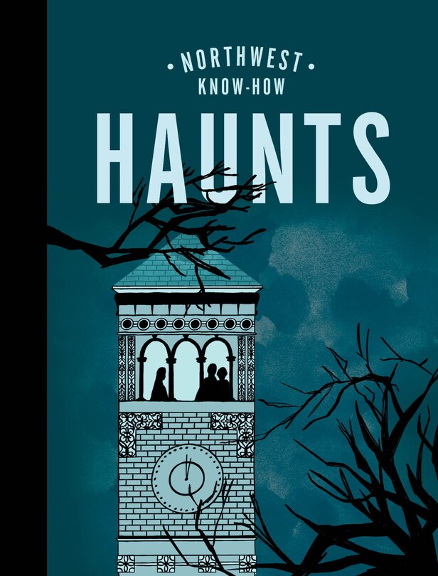 Front cover_Northwest Know-how: Haunts