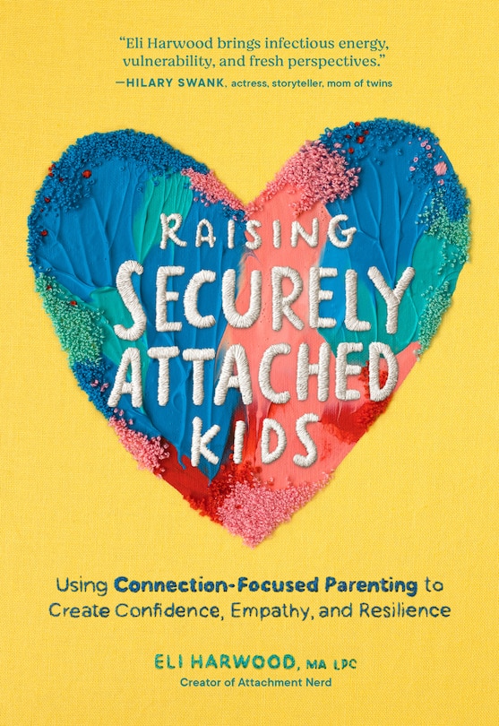 Front cover_Raising Securely Attached Kids
