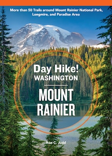 Couverture_Day Hike Washington: Mount Rainier, 5th Edition