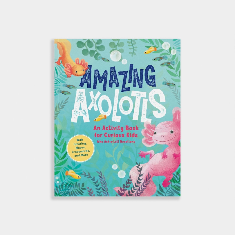 Couverture_Amazing Axolotls