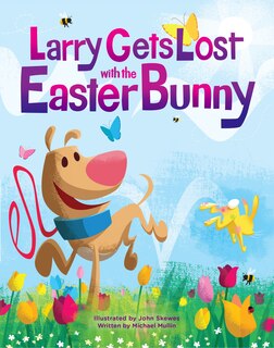 Front cover_Larry Gets Lost with the Easter Bunny