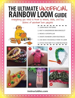 Couverture_The Ultimate Unofficial Rainbow Loom® Guide