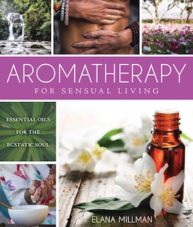 Couverture_Aromatherapy for Sensual Living