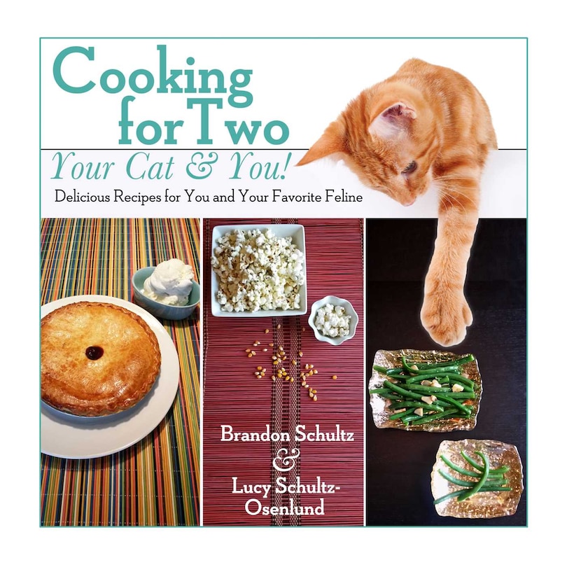 Front cover_Cooking for Two--Your Cat & You!