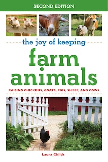 Front cover_The Joy of Keeping Farm Animals
