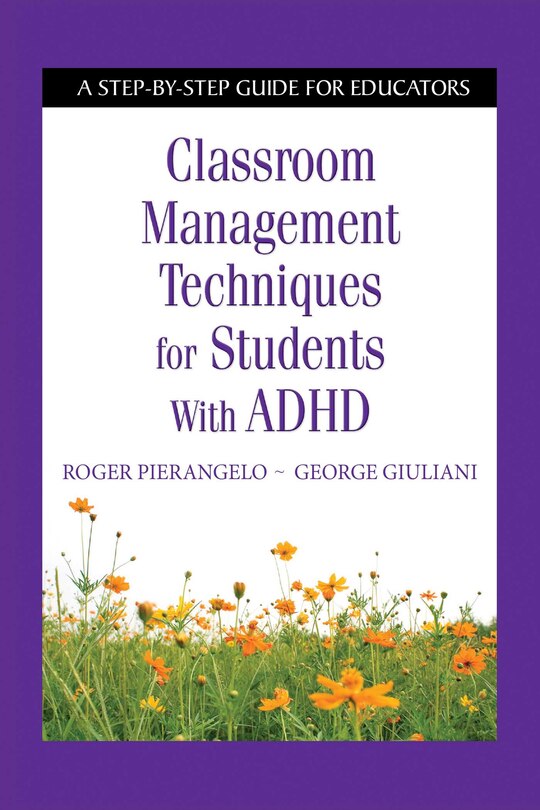 Couverture_Classroom Management Techniques for Students with ADHD