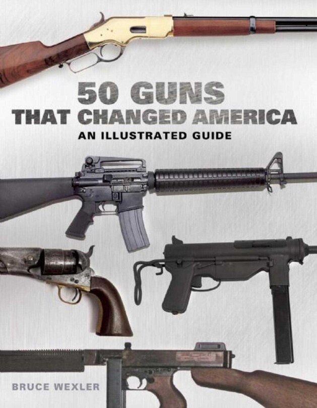 Couverture_50 Guns That Changed America