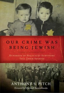 Front cover_Our Crime Was Being Jewish