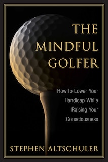 Front cover_The Mindful Golfer