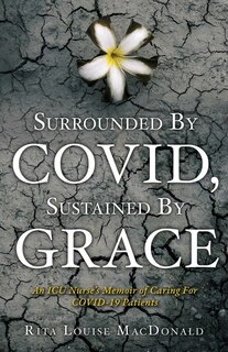 Front cover_Surrounded By COVID, Sustained By Grace