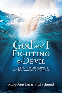 Couverture_God and I Fighting the Devil