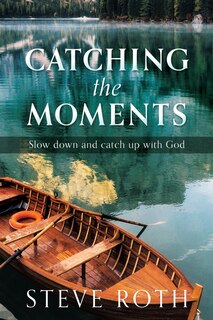 Front cover_Catching The Moments