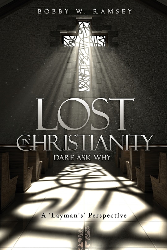 Couverture_Lost In Christianity - Dare Ask Why