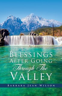 Front cover_Blessings After Going Through The Valley