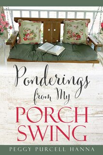 Couverture_Ponderings From My Porch Swing