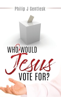 Couverture_Who Would Jesus Vote For?