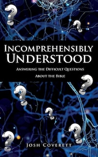 Front cover_Incomprehensibly Understood