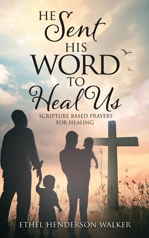 Couverture_He Sent His Word to Heal Us