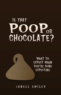 Front cover_Is That Poop or Chocolate?