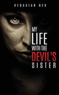Front cover_My Life with the Devil's Sister