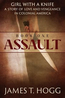 Front cover_Girl with a Knife Book One: Assault