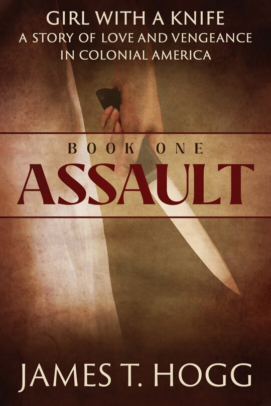 Front cover_Girl with a Knife Book One: Assault
