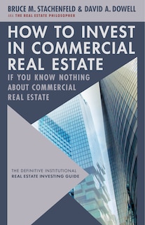 Couverture_How to Invest in Commercial Real Estate if You Know Nothing about Commercial Real Estate