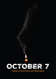 Front cover_October 7: Voices of Survivors and Witnesses