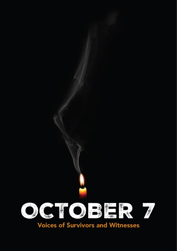 Front cover_October 7: Voices of Survivors and Witnesses