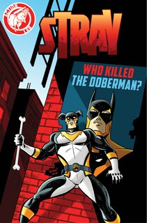 Couverture_Stray: Who Killed The Doberman?