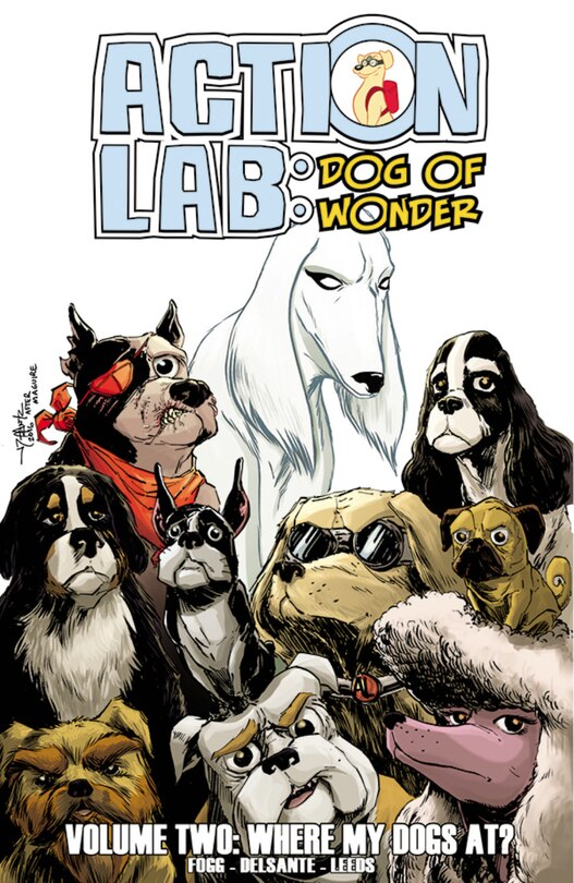 Couverture_Action Lab: Dog Of Wonder: Volume 2